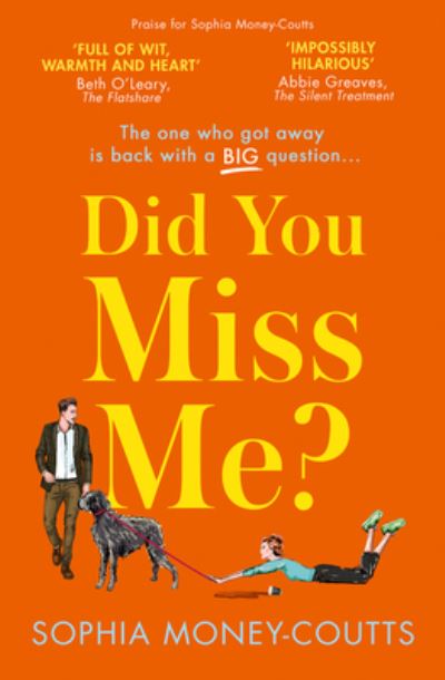 Did You Miss Me? - Sophia Money-Coutts - Books - HarperCollins Publishers - 9780008370626 - June 9, 2022