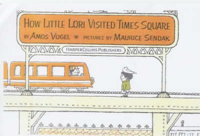 Cover for Amos Vogel · How Little Lori Visited Times Square (Hardcover bog) [Re-issue edition] (2001)