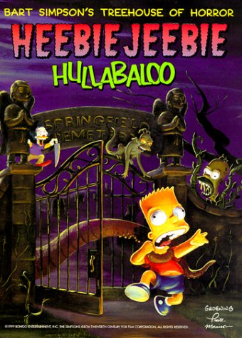 Cover for Matt Groening · Bart Simpson's Treehouse of Horror Heebie-jeebie Hullabaloo (Paperback Book) (1999)