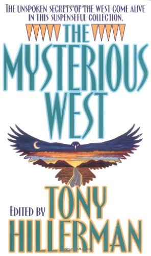 Cover for Tony Hillerman · The Mysterious West (Taschenbuch) [Reprint edition] (1995)