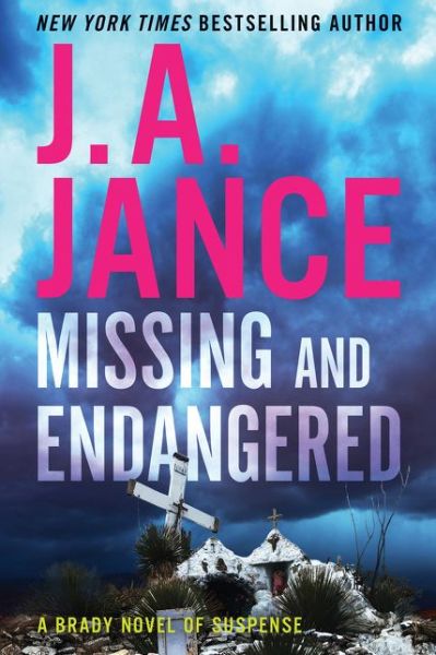 Cover for J. A. Jance · Missing and Endangered: A Brady Novel of Suspense (Pocketbok) (2021)