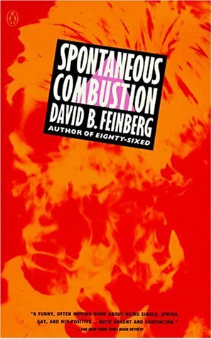 Cover for David B. Feinberg · Spontaneous Combustion (Paperback Book) [First Paperback edition] (1992)