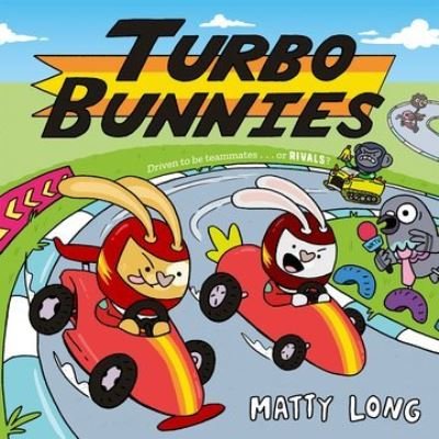 Cover for Matty Long · Turbo Bunnies (Pocketbok) (2021)