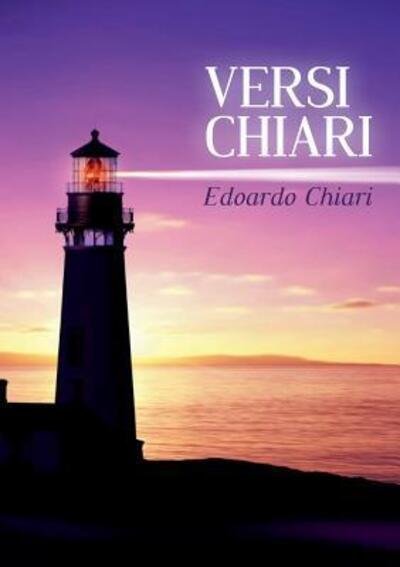 Cover for Edoardo Chiari · Versi chiari (Taschenbuch) (2018)