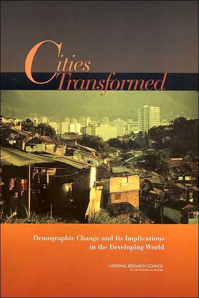 Cover for National Research Council · Cities Transformed: Demographic Change and Its Implications in the Developing World (Gebundenes Buch) (2003)