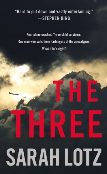 Cover for Sarah Lotz · The Three (Paperback Book) (2015)