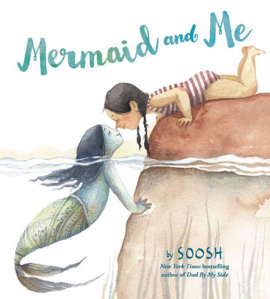 Cover for Soosh · Mermaid and Me (Hardcover Book) (2020)