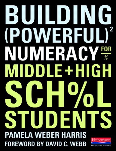 Cover for Pamela Weber Harris · Building Powerful Numeracy for Middle and High School Students (Paperback Bog) (2011)