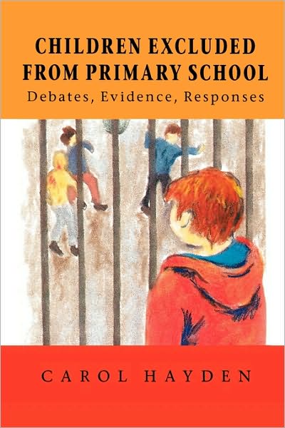 Cover for Carol Hayden · Children Excluded from Primary School (Paperback Book) (1997)