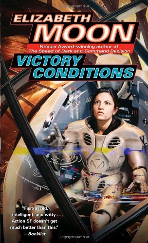 Cover for Elizabeth Moon · Victory Conditions (Vatta's War) (Paperback Book) [Reprint edition] (2009)