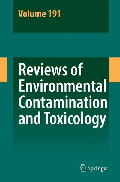 Cover for George W Ware · Reviews of Environmental Contamination and Toxicology 191 - Reviews of Environmental Contamination and Toxicology (Gebundenes Buch) [2007 edition] (2007)