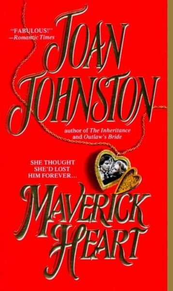 Cover for Joan Johnston · Maverick Heart: A Novel (Paperback Book) (1995)