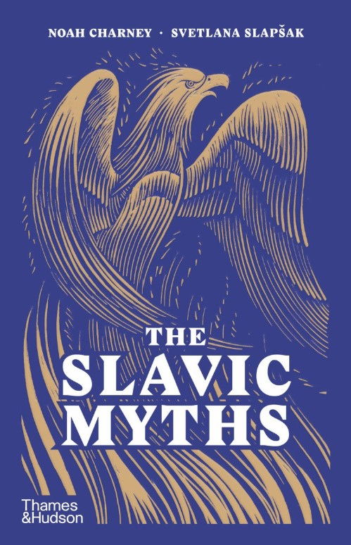 Cover for Noah Charney · The Slavic Myths (Taschenbuch) (2025)