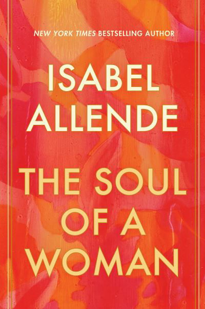 Cover for Isabel Allende · Soul of a Woman (Hardcover Book) (2021)