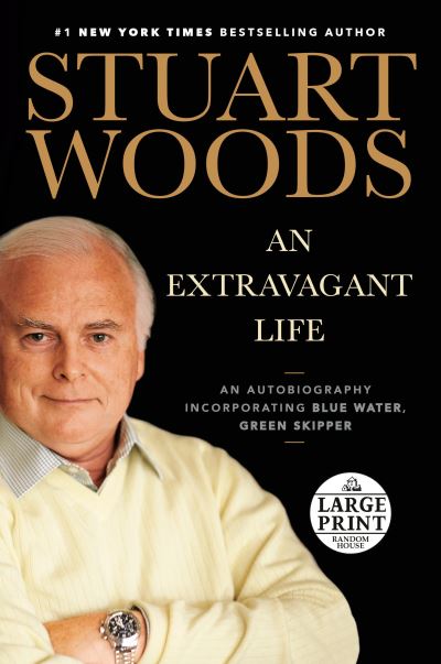 Cover for Stuart Woods · Extravagant Life (N/A) (2022)