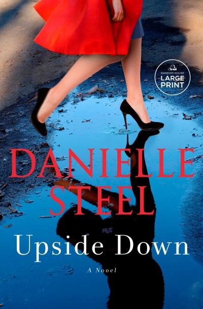Cover for Danielle Steel · Upside Down (Paperback Book) (2024)