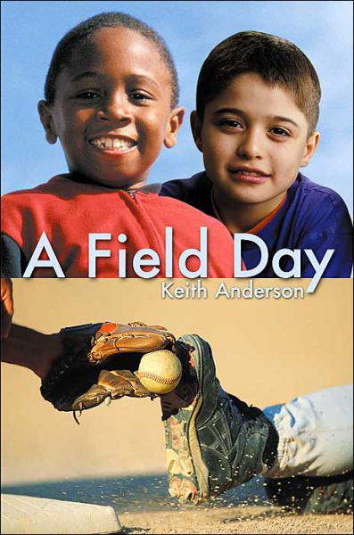 Cover for Keith Anderson · A Field Day (Paperback Book) (2000)