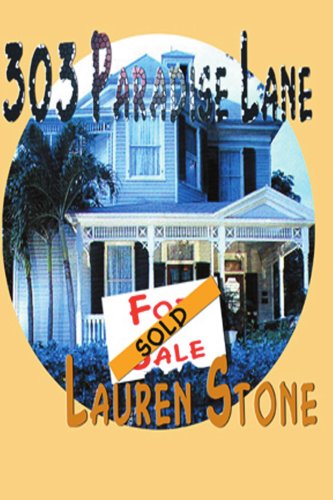 Cover for Lauren Stone · 303 Paradise Lane (Paperback Book) [First edition] (2000)