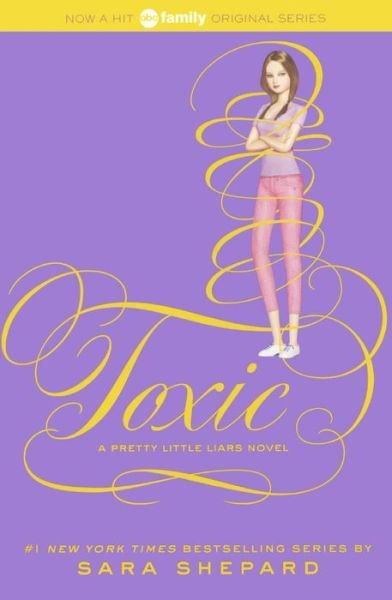 Cover for Sara Shepard · Toxic (Bound for Schools &amp; Libraries) (Paperback Book) (2015)