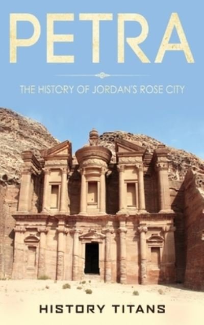 Cover for History Titans · Petra (Book) (2023)
