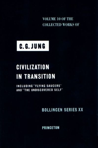 Cover for C. G. Jung · The Collected Works of C.G. Jung (Civilization in Transition) - Collected Works of C.G. Jung (Hardcover Book) (1970)