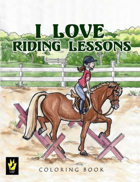 Cover for Ellen Sallas · I Love Riding Lessons Coloring Book (Paperback Book) (2016)