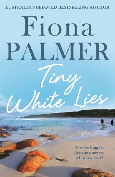 Cover for Fiona Palmer · Tiny White Lies (Pocketbok) (2020)