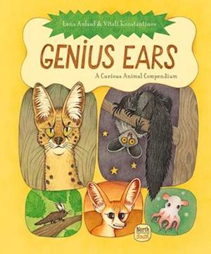 Cover for Lena Anlauf · Genius Ears: A Curious Animal Compendium (Hardcover bog) [2 Revised edition] (2024)