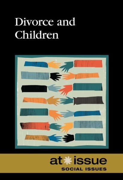 Cover for Roman Espejo · Divorce and Children - At Issue (Hardcover) (Paperback Book) (2015)