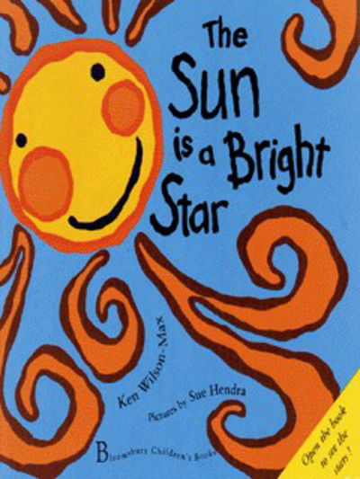 Cover for Ken Wilson-Max · The Sun is a Bright Star (Pocketbok) [New edition] (1997)