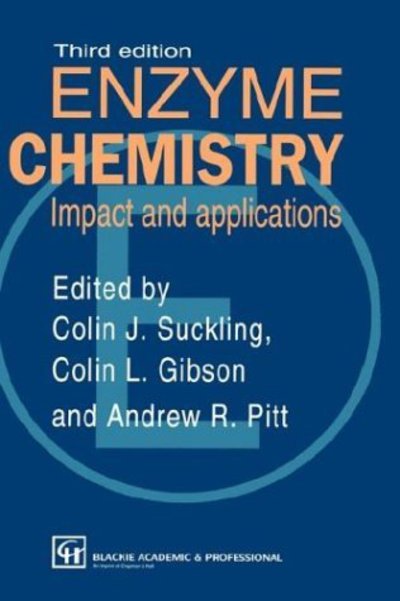 Cover for A R Pitt · Enzyme Chemistry Impact and applications (Hardcover Book) [3 Revised edition] (1998)