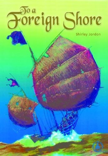 Cover for Shirley Jordan · To a Foreign Shore (Cover-to Cover Books) (Hardcover Book) (2004)