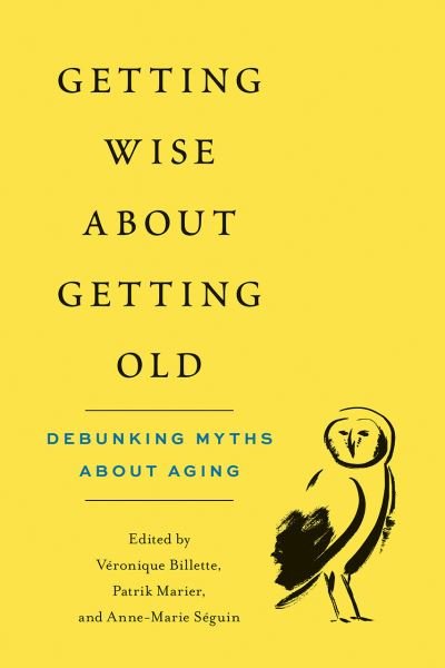 Cover for Getting Wise about Getting Old: Debunking Myths about Aging (Paperback Bog) (2020)
