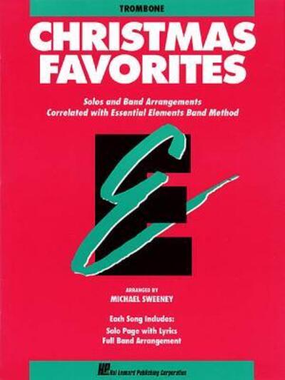 Cover for Michael Sweeney · Essential Elements Christmas Favorites - Trombone (Book) (1992)