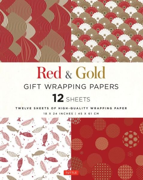 Cover for Tuttle Editors · Red &amp; Gold Gift Wrapping Papers - 12 Sheets: 18 x 24 inch (45 x 61 cm) Wrapping Paper (Paperback Book) (2019)