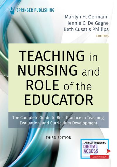 Cover for Marilyn H. Oermann · Teaching in Nursing and Role of the Educator: The Complete Guide to Best Practice in Teaching, Evaluation, and Curriculum Development (Paperback Book) [3 Revised edition] (2021)