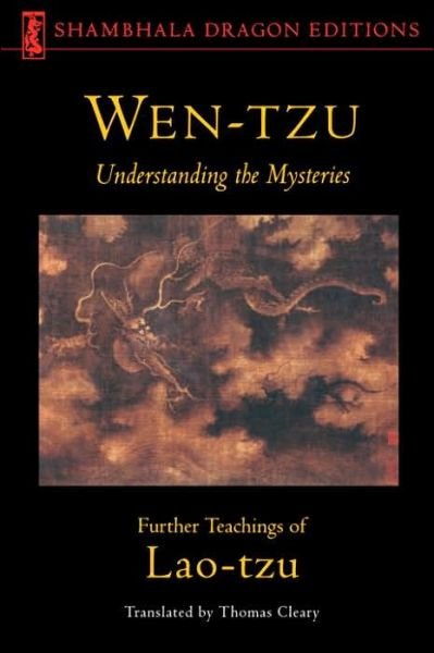 Cover for Lao Tzu · Wen-Tzu: Understanding the Mysteries: Further Teachings of Lao Tzu (Pocketbok) (1992)