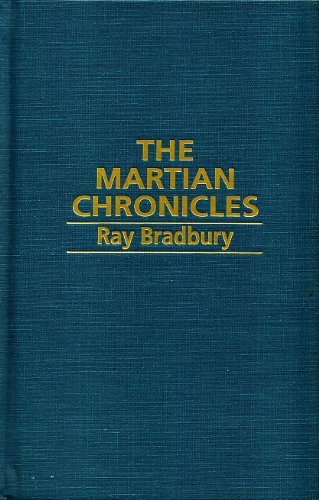 Cover for Ray Bradbury · The Martian Chronicles (Hardcover Book) [First Editions Thus edition] (1997)