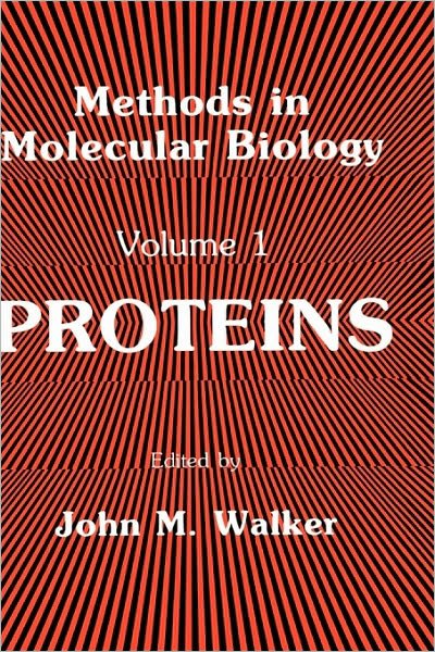 Cover for Anthony Walker · Proteins - Methods in Molecular Biology (Innbunden bok) [1984 edition] (1984)