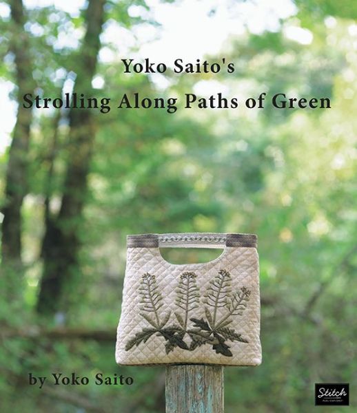 Cover for Yoko Saito · Yoko Saito's Strolling Along Paths of Green (Paperback Book) (2023)