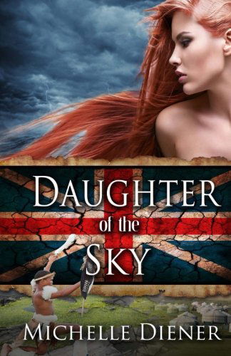 Cover for Michelle Diener · Daughter of the Sky (Paperback Book) (2013)