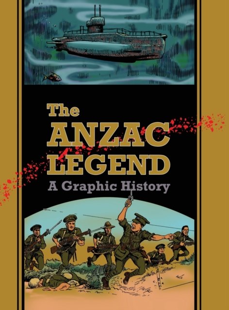 Cover for David A Dye · The Anzac Legend (Hardcover Book) (2017)