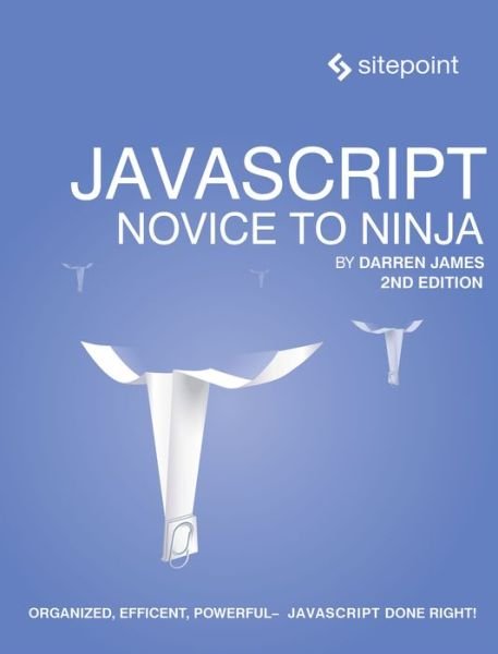 Cover for Darren Jones · JavaScript - Novice to Ninja 2e (Paperback Book) (2017)