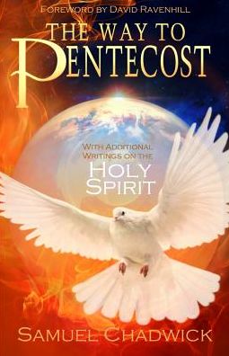 Cover for Samuel Chadwick · The Way to Pentecost (Pocketbok) (2017)