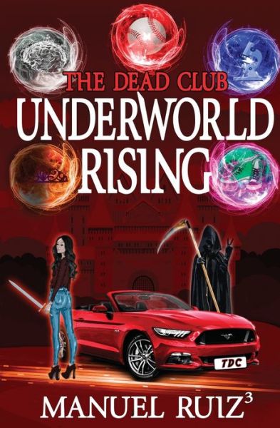 Cover for Manuel Ruiz · Underworld Rising (Paperback Book) (2019)