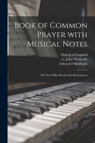 Cover for Edward F Rimbault · Book of Common Prayer With Musical Notes (Paperback Book) (2021)