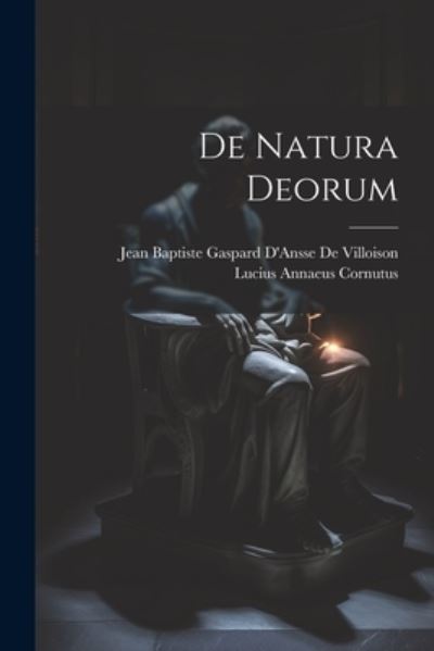 Cover for Lucius Annaeus Cornutus · De Natura Deorum (Book) (2023)