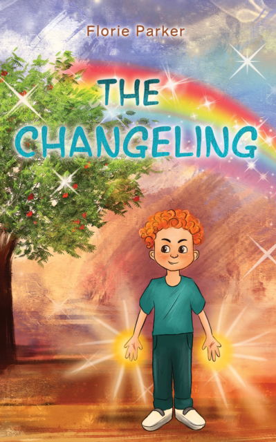 The Changeling - Florie Parker - Livros - Austin Macauley Publishers - 9781035801626 - 31 de março de 2023