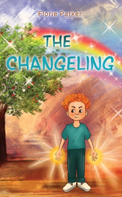 Cover for Florie Parker · The Changeling (Paperback Book) (2023)