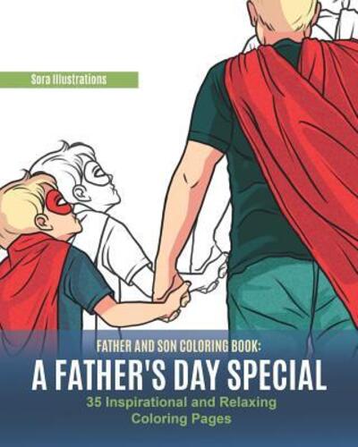 Cover for Sora Illustrations · Father and Son Coloring Book (Paperback Book) (2019)